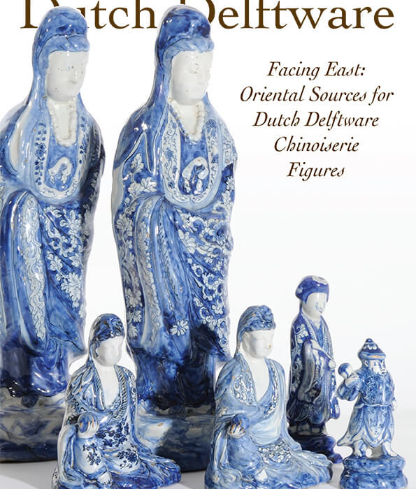 Dutch Delftware facing east about oriental sources for dutch delftware