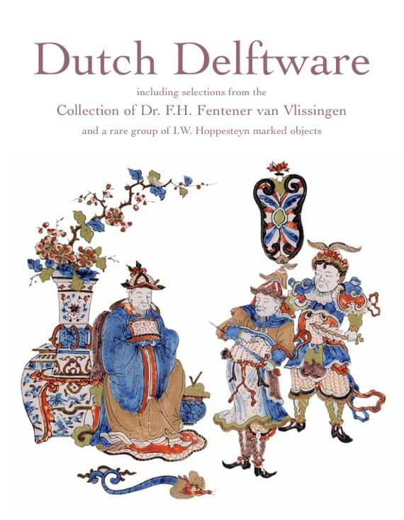 Dutch Delftware collections of Fentener van Vlissingen