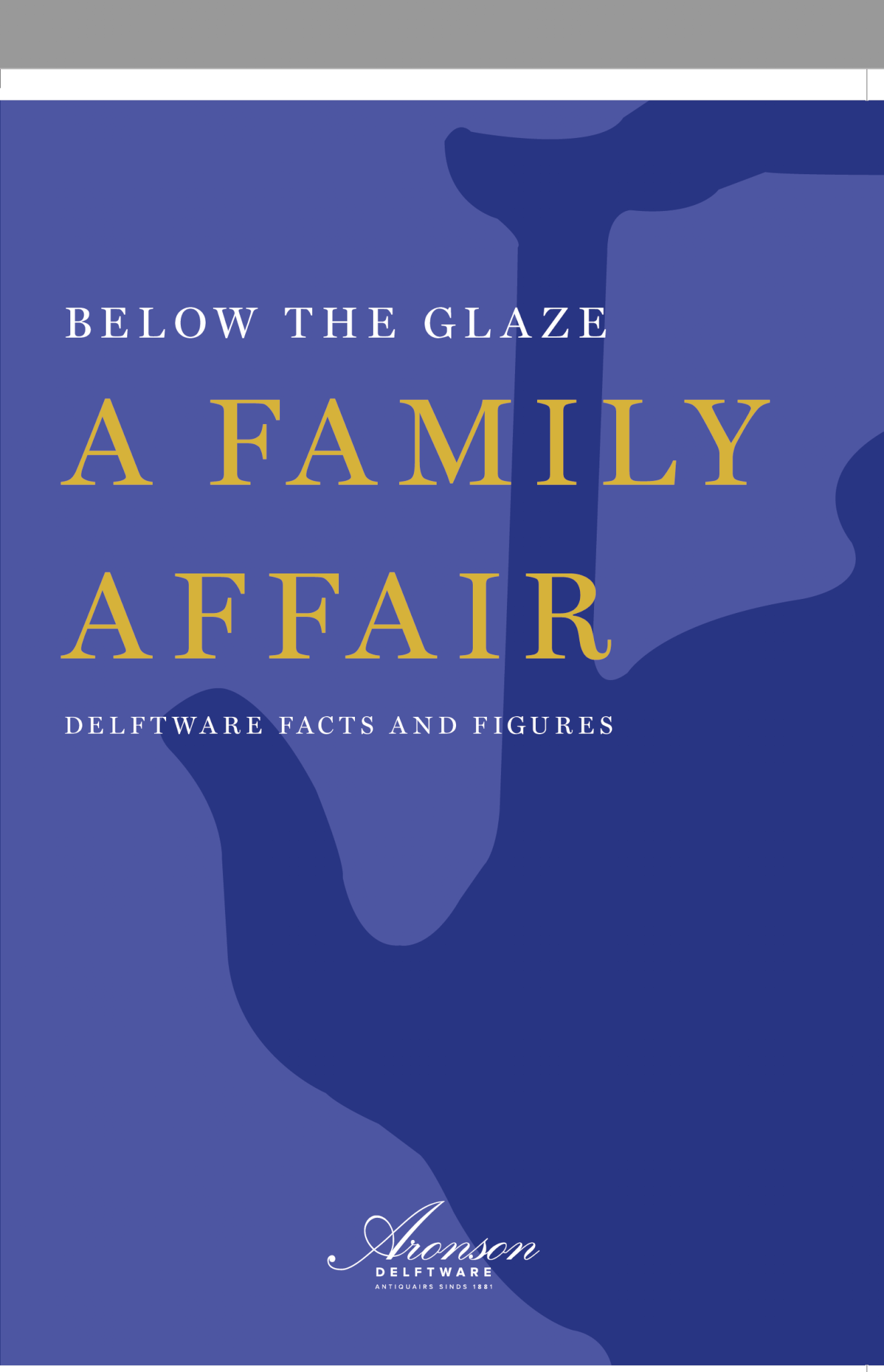 Book cover Below the Glaze. A Family Affair