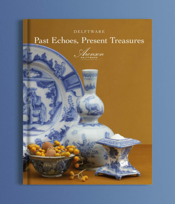 DELFTWARE Past Echoes, Present Treasures The Kitty Valkier-Schreurs Collection and other recent acquisitions Amsterdam 2025