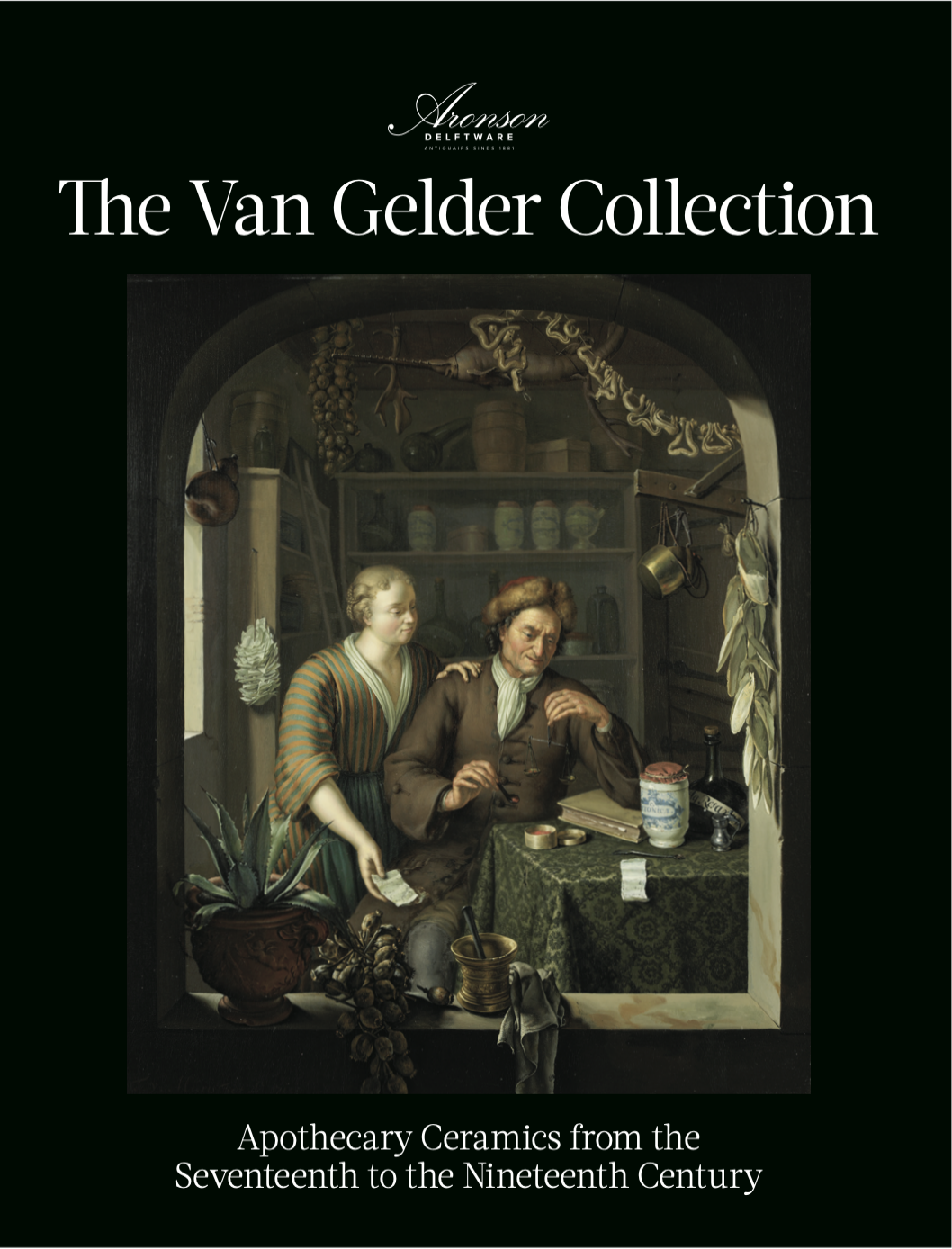 The Van Gelder Collection; Apothecary Ceramics from the Seventeenth to the Nineteenth Century, 2026